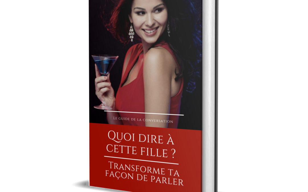 Quoi dire à une fille ?
